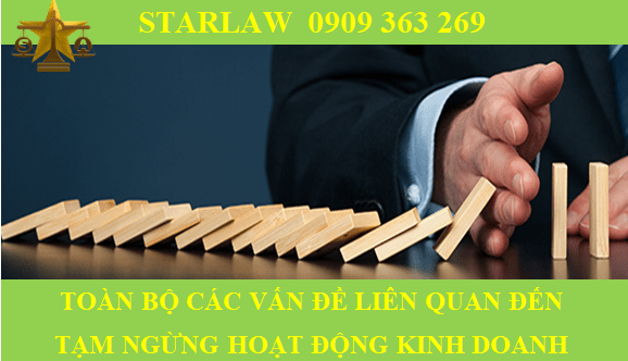 THỦ TỤC TẠM NGỪNG KINH DOANH